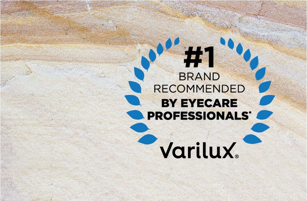 #1 brand recommended by eyecare professionals* Varilux